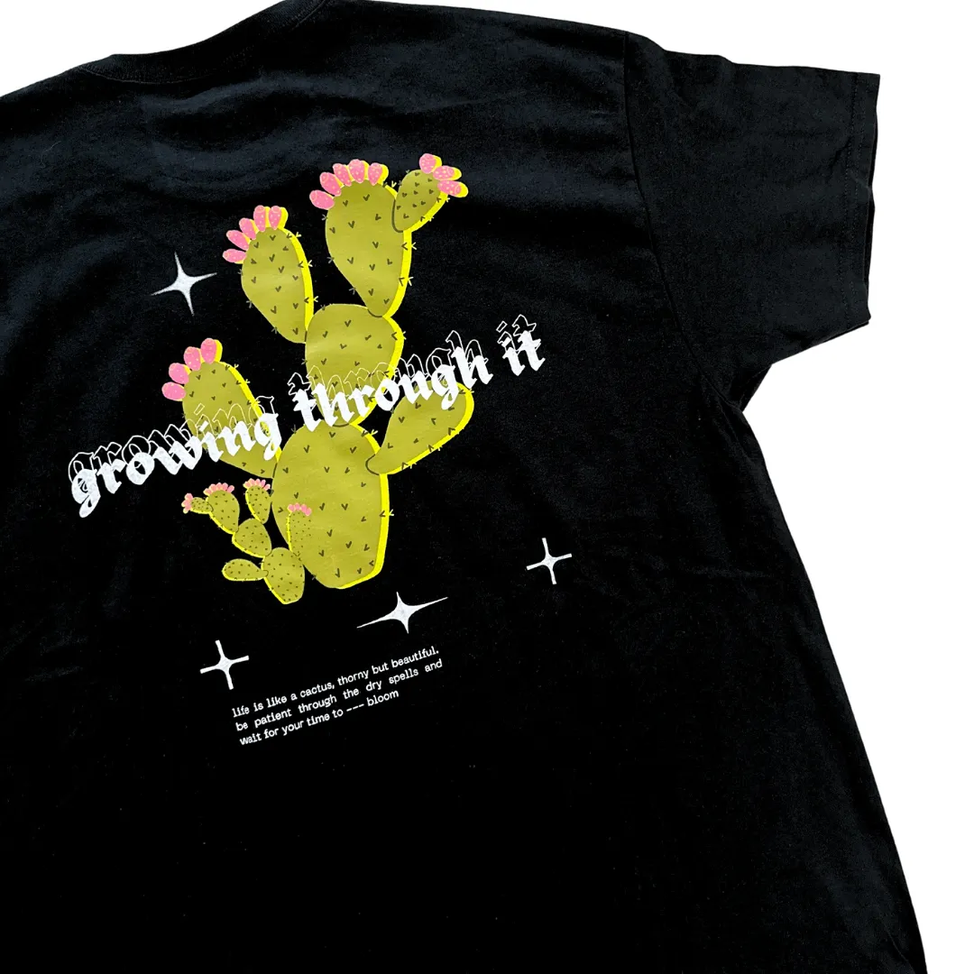 Growing Through It T-shirt